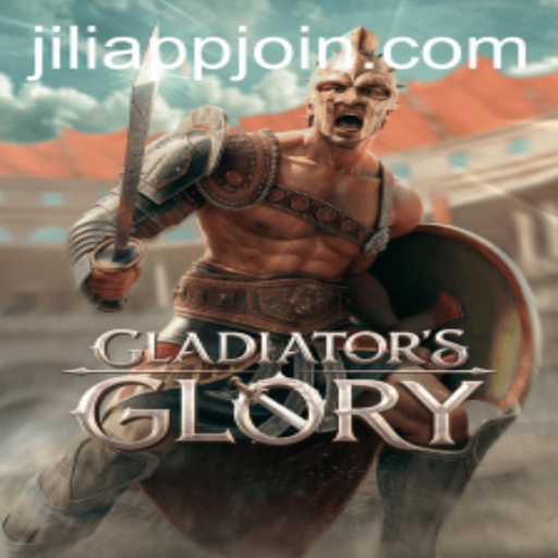 Explore the Thrilling World of GladiatorsGlory on JILIAPP