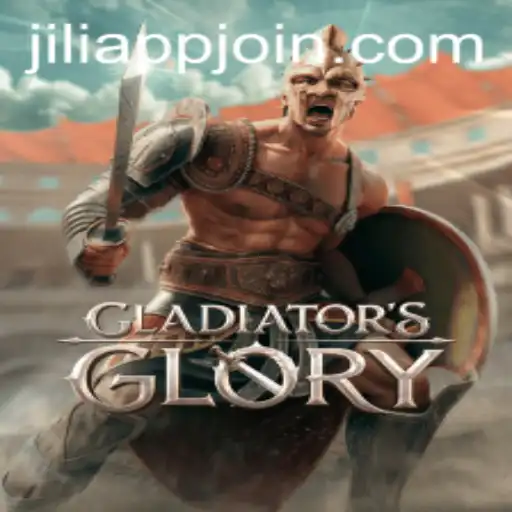 Explore the Thrilling World of GladiatorsGlory on JILIAPP