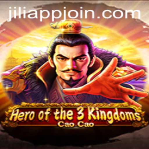 Discover the Epic Journey of Heroofthe3KingdomsCaoCao on JILIAPP