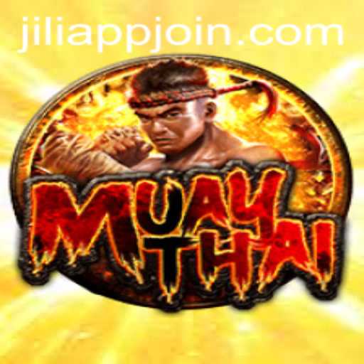 Discover the Excitement of MuayThai in JILIAPP: A Comprehensive Guide