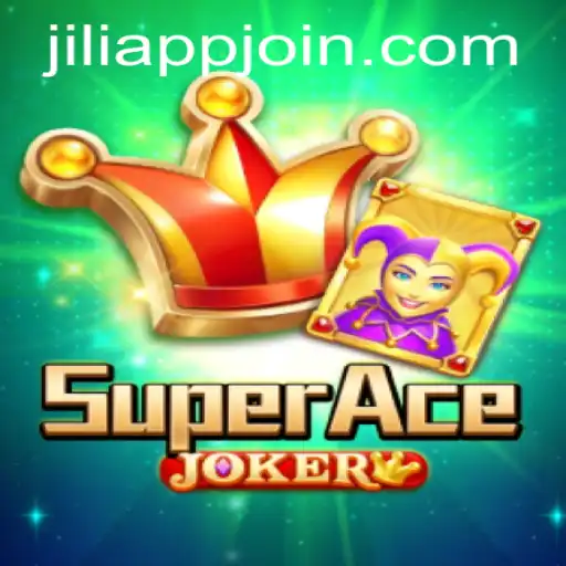 Exploring the Enchanting World of SuperAceJoker and JILIAPP